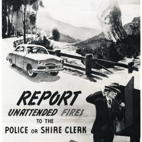 Early Detection Prevents Bush Fires Report Unattended Fires, 1950