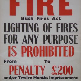FIRE. Bush Fires Act. Lighting of fires for any purpose is prohibited from _ to _. Penalty £200 and / or 12 months imprisonment. 1965
