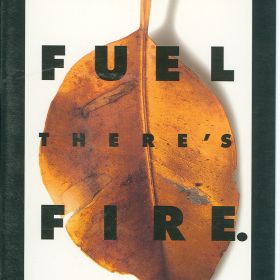 Where There's Fuel There's Fire, 1995