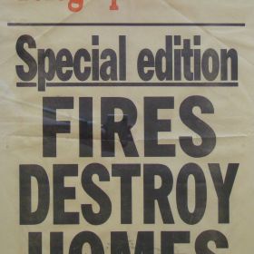 The Daily Telegraph Mirror, 1994 The Daily Telegraph Mirror reports on the fires which destroyed more that 200 homes.