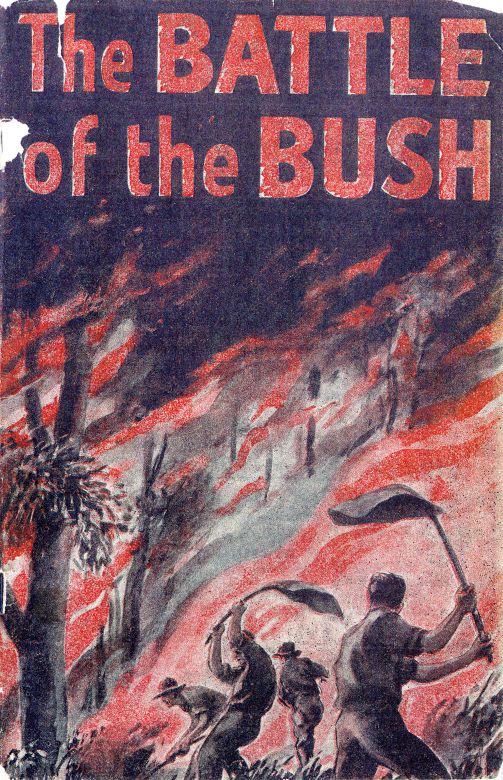 The Battle of the Bush Booklet, 1944 The Battle of the Bush Booklet, 1944