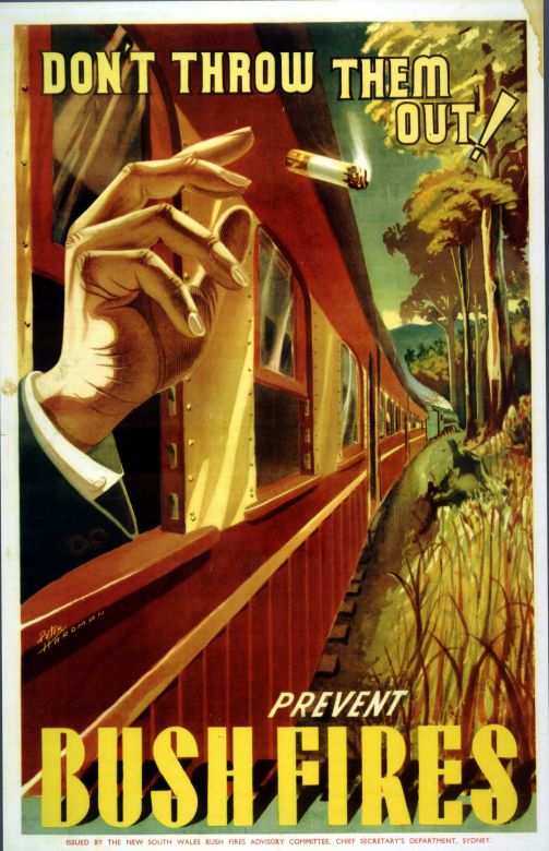 Prevent Bush Fires, 1947 Don't Throw Them Out, Prevent Bush Fires, 1947