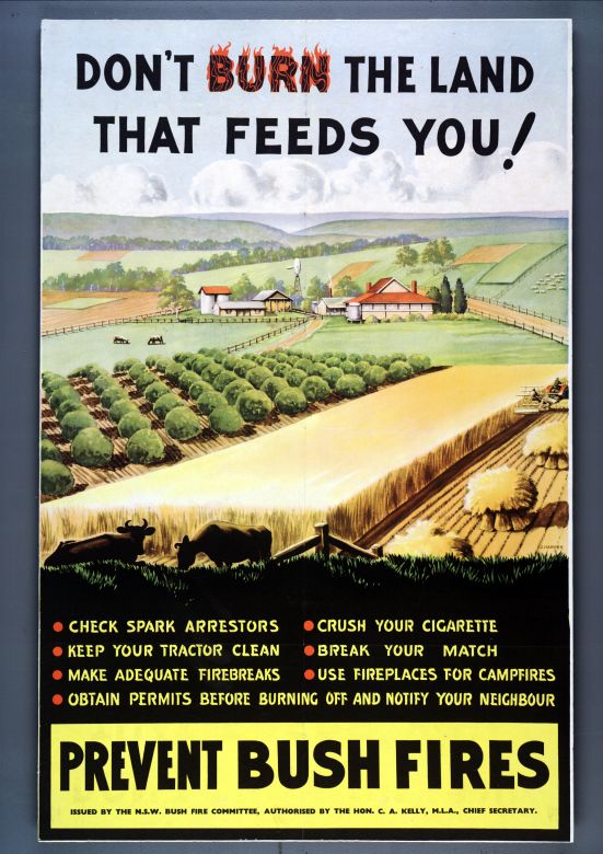 Prevent Bush Fires, 1953 Don't Burn the Land That Feeds You, 1953