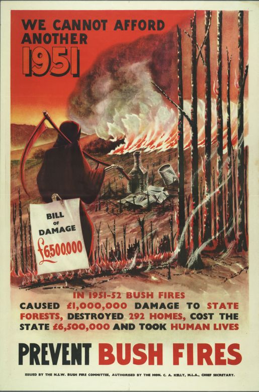 Prevent Bush Fires, 1953 We Cannot Afford Another 1951, 1953