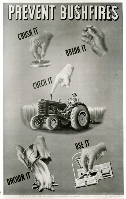 Prevent Bush Fires, 1955 Crush it, Break it, Check it, 1955
