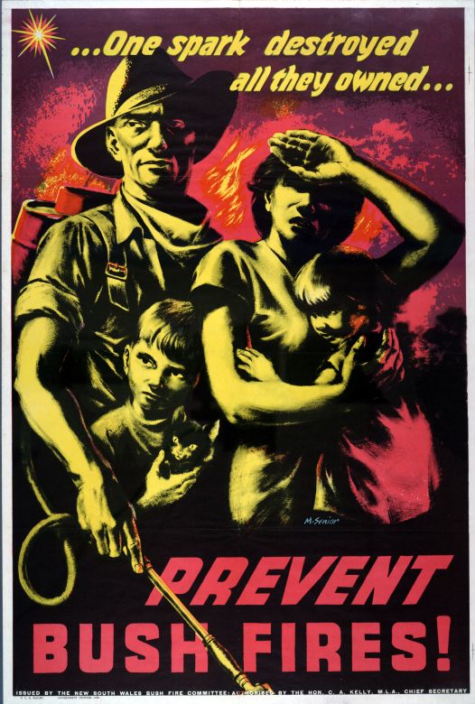 Prevent Bush Fires, 1958 One Spark Destroyed all they Owned, 1958