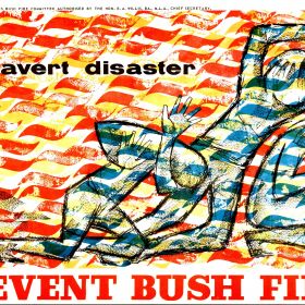 Prevent Bush Fires, 1968 Avert Disaster, 1968