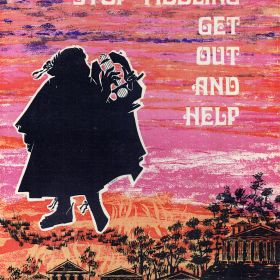 Stop Fiddling, Get Out and Help, 1978 Stop Fiddling, Get Out and Help, 1978