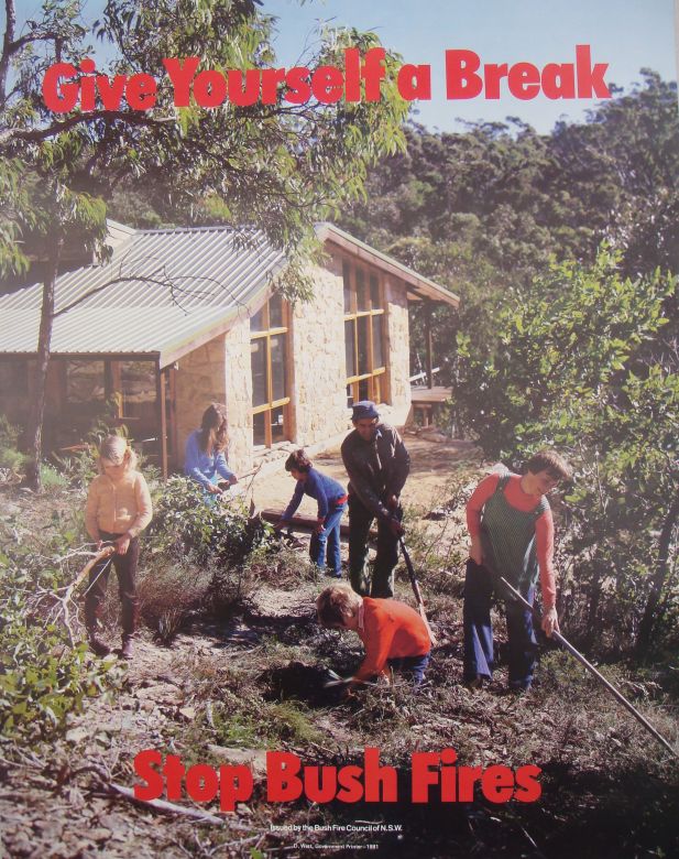 Stop Bush Fires, 1981 Give Yourself a Break, 1981