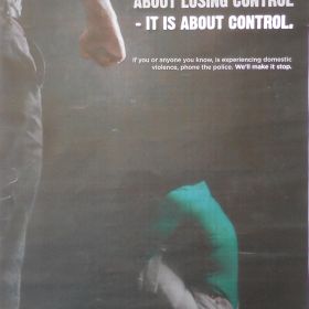 Domestic Violence Campaign, 2016 Domestic Violence Is Not About Losing Control, It Is About Control, 2016